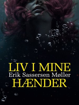 cover image of Liv i mine hænder